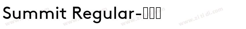 Summit Regular字体转换